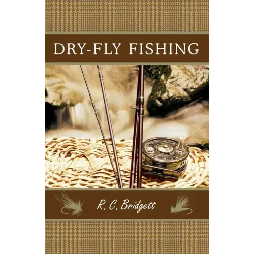 Dry-Fly Fishing: A Guide with a Scottish Perspective