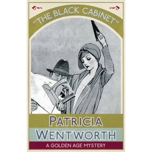 The Black Cabinet: A Golden Age Mystery