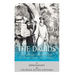 The Druids: The History and Mystery of the Ancient Celtic Priests