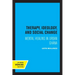 Therapy, Ideology, and Social Change: Mental Healing in Urban Ghana