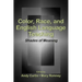 Color, Race, and English Language Teaching: Shades of Meaning