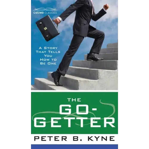 Go-Getter: A Story That Tells You How to Be One