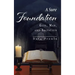 A Sure Foundation: God, Man, And Salvation