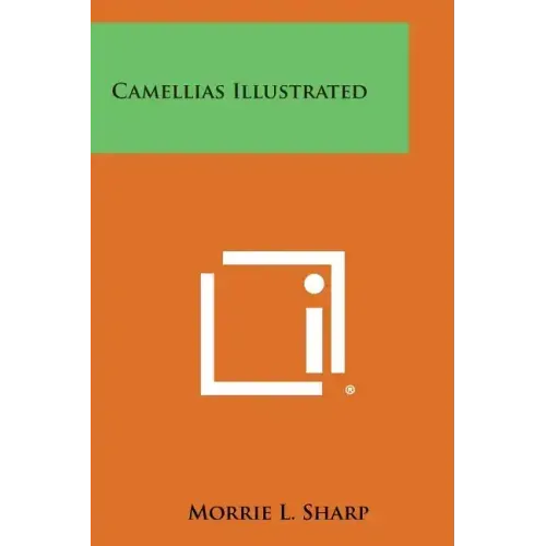 Camellias Illustrated