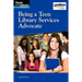 Being a Teen Library Services Advocate