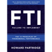 F.T.I. Failure to Implement: The 10 Principles of Phenomenal Performance