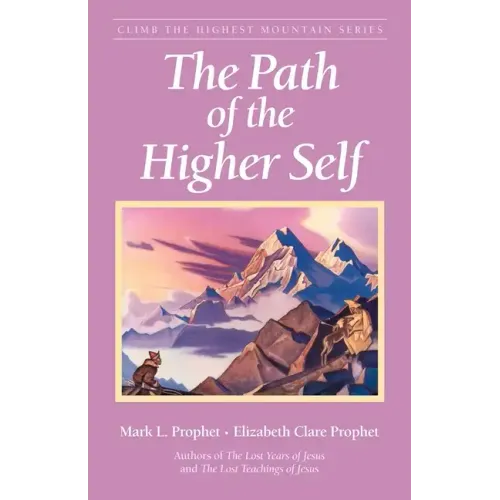 The Path of the Higher Self