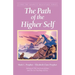 The Path of the Higher Self
