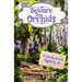 Beware the Orchids