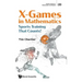 X Games in Mathematics: Sports Training That Counts!