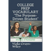 College Prep Vocabulary: Six Steps & 100 Academic Words Stronger!!!