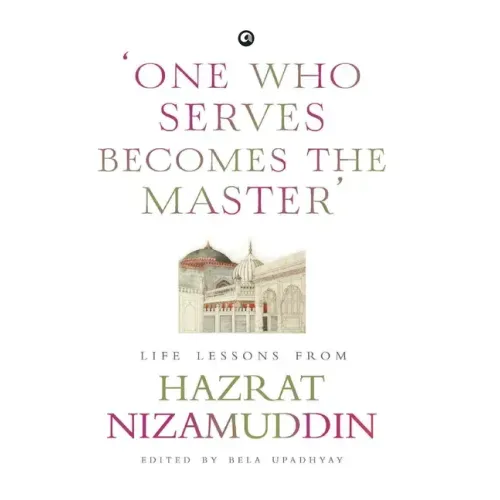 One Who Serves Becomes The Master'
