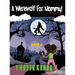 A Werewolf For Mommy!: A Children's Novel