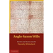 Anglo-Saxon Wills