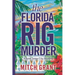 The Florida Rig Murder: A Saint James City Mystery