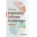 Automotive Software Architectures: An Introduction
