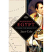 Napoleon's Egypt: Invading the Middle East