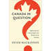 Canada in Question: Exploring Our Citizenship in the Twenty-First Century