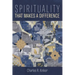 Spirituality That Makes a Difference
