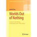 Worlds Out of Nothing: A Course in the History of Geometry in the 19th Century
