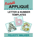 Printable Applique Letter & Number Templates: Alphabet patterns with uppercase and lowercase letters, numbers 0-9, and symbols, for sewing, quilting,