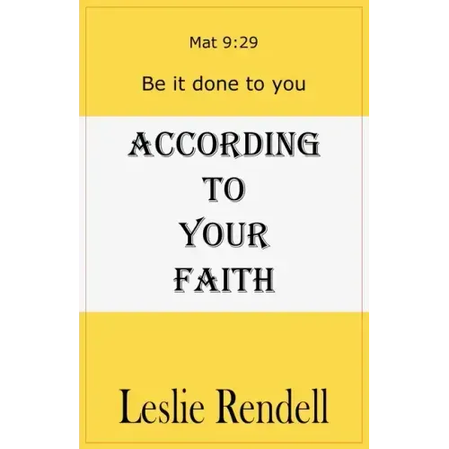 According To Your Faith