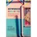 Networked Humanities: Within and Without the University