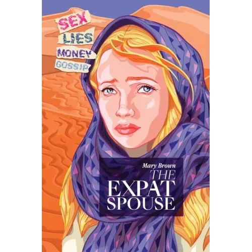 The Expat Spouse: SEX. LIES. MONEY - 'til death do us part.