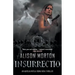 Insurrectio: Rebellion, high courage and an epic rivalry in a New Rome