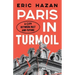 Paris in Turmoil: A City Between Past and Future