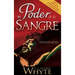 El Poder de la Sangre