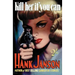 Kill Her If You Can