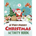 A Very Merry Christmas Activity Book
