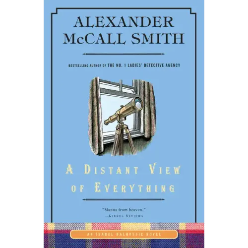 A Distant View of Everything: An Isabel Dalhousie Novel (11)