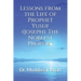 Lessons from the Life of Prophet Yusuf (Joseph): The Noblest Prophet