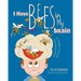 I Have Bees in My Brain: A Child's View of Inattentiveness