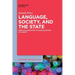 Language, Society, and the State: From Colonization to Globalization in Taiwan