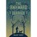 The Awkward Ozarker: A Curious Tale of Self-Reinvention in a Scantily Settled Land