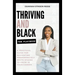 Thriving and Black - The Playbook