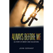 Always Before Me: (A Story of Mercy and Salvation)