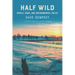 Half Wild: People, Dogs, and Environmental Policy