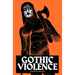 Gothic Violence