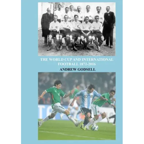 The World Cup and International Football