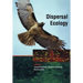 Dispersal Ecology: 42nd Symposium of the British Ecological Society