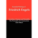 Essential Writings of Friedrich Engels: Socialism, Utopian and Scientific; The Principles of Communism; And Others