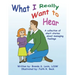 What I Really Want to Hear: A collection of short stories about managing feelings