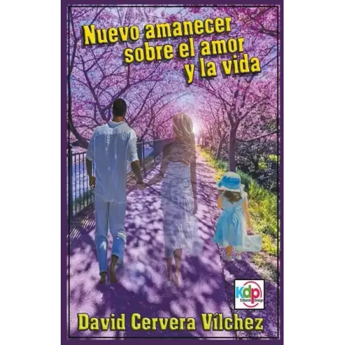 Nuevo Amanecer sobre el Amor y la Vida