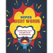 Super Sight Words: Familiarizing Letters and Sight Words for Kindergarten