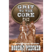 Grit to the Core: A Western Frontier Adventure