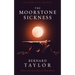 The Moorstone Sickness